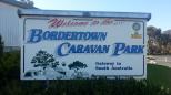 Bordertown Caravan Park - Bordertown: Welcome sign.