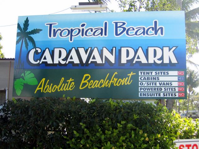 Tropical Beach Caravan Park 2005 - Bowen: Tropical Beach Caravan Park welcome sign