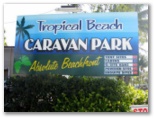 Tropical Beach Caravan Park 2005 - Bowen: Tropical Beach Caravan Park welcome sign