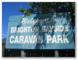 Brighton Bayside Caravan Park - Brighton Brisbane: Brighton Bayside Caravan Park welcome sign