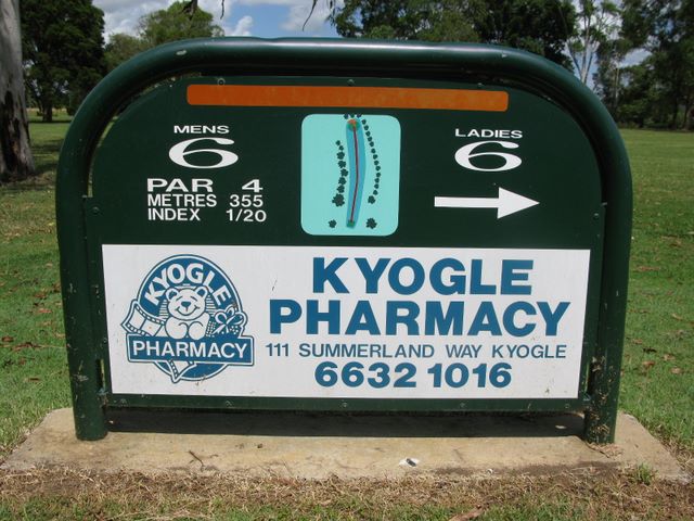 Kyogle Golf Course - Kyogle: Kyogle Golf Club Hole 6 Par 4, 355 metres.  Sponsored by Kyogle Pharmacy.