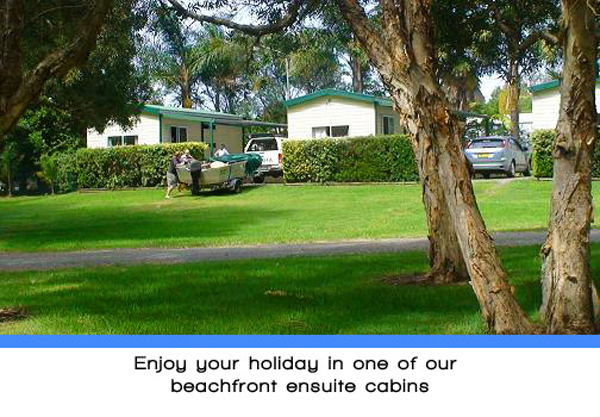 Weeroona Holiday Park - Manning Point: Enjoy your holiday in one of the beachfront ensuite cabins