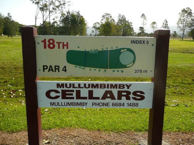 Mullumbimby Golf Course - Mullumbimby: Mullumbimby Golf Course Hole 18 Par 4, 378 metres.  Sponsored by Mullumbimby Cellars.