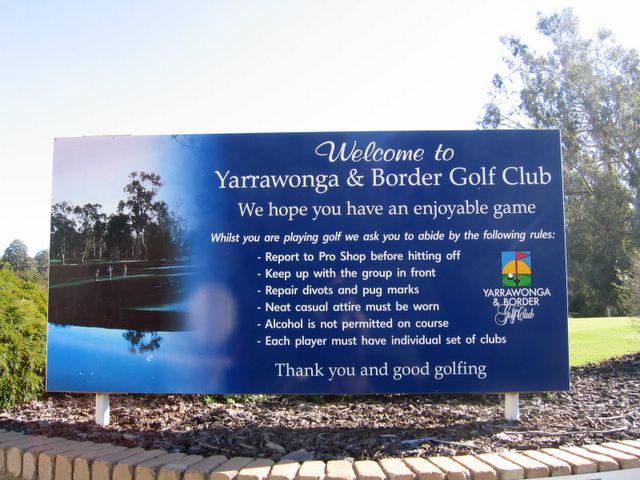 Yarrawonga & Border Golf Club - Mulwala: Yarrawonga & Border Golf Club welcome sign